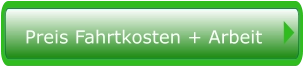 Preis Fahrtkosten + Arbeit
